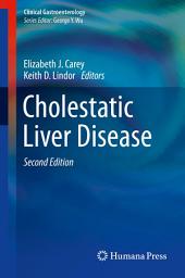 Icon image Cholestatic Liver Disease: Edition 2