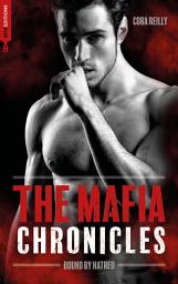 Icon image Bound by Hatred- The Mafia Chronicles, T3: La saga best-seller américaine enfin en France !