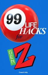 Icon image 99 Lifehacks for Gen Z