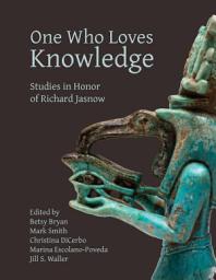 Icon image One Who Loves Knowledge: Studies in Honor of Richard Jasnow