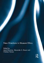 Icon image New Directions in Museum Ethics