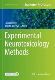 Icon image Experimental Neurotoxicology Methods