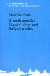 Icon image Grundfragen des Staatskirchen- und Religionsrechts