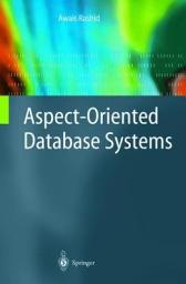 Icon image Aspect-Oriented Database Systems