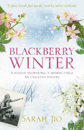 Icon image Blackberry Winter: The stunning mystery to curl up with over the winter!