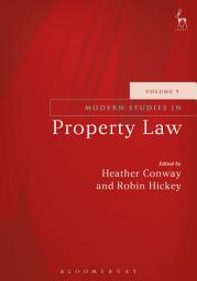 Icon image Modern Studies in Property Law - Volume 9