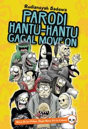 Icon image Parodi Hantu-Hantu Gagal Move On