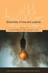 Icon image Emotions, Crime and Justice