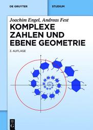 Icon image Komplexe Zahlen und ebene Geometrie: Ausgabe 3