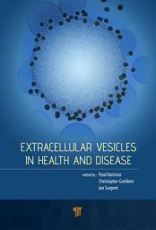 Icon image Extracellular Vesicles in Health and Disease