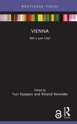 Icon image Vienna: Still a Just City?