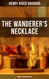 Icon image THE WANDERER'S NECKLACE (Medieval Adventure Novel): A Viking's Tale