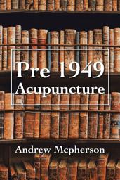 Icon image Pre 1949 Acupuncture