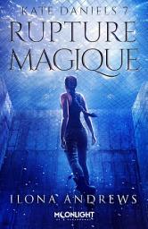 Icon image Rupture Magique: Kate Daniels, T7