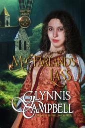 Icon image MacFarland's Lass: Scottish Lasses: Book 1