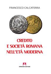 Icon image Credito e società romana nell'età moderna