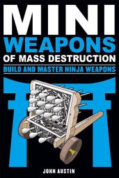 Icon image Mini Weapons of Mass Destruction: Build and Master Ninja Weapons