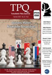 Icon image Opinion Matters: Navigating Perspectives l TPQ l Summer 2023 - Vol. 22 No. 2