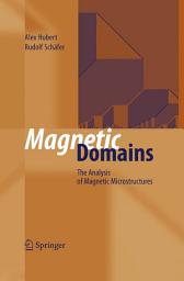 Icon image Magnetic Domains: The Analysis of Magnetic Microstructures