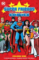 Icon image Super Friends: Saturday Morning Comics