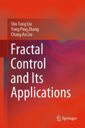 Icon image Fractal Control and Its Applications