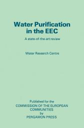 Icon image Water Purification in the EEC: A State-Of-The-Art Review