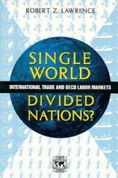 Icon image Single World, Divided Nations?: International Trade and the OECD Labor Markets