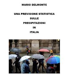 Icon image Una previsione statistica sulle precipitazioni in Italia