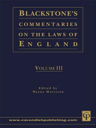 Icon image Blackstone's Commentaries on the Laws of England Volumes I-IV: Volumes 1-4