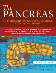 Icon image The Pancreas: An Integrated Textbook of Basic Science, Medicine, and Surgery, Edition 3