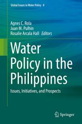 Icon image Water Policy in the Philippines: Issues, Initiatives, and Prospects