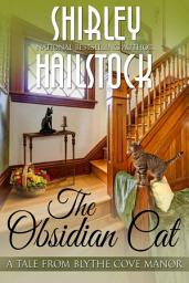 Icon image The Obsidian Cat: A Tale From Blythe Cove Manor