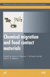 Icon image Chemical Migration and Food Contact Materials