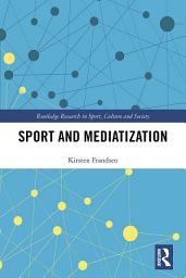 Icon image Sport and Mediatization