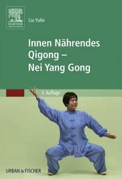 Icon image Innen Nährendes Qigong - Nei Yang Gong: Ausgabe 2