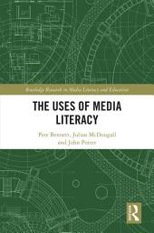 Icon image The Uses of Media Literacy