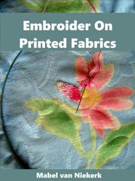 Icon image Embroider On Printed Fabrics