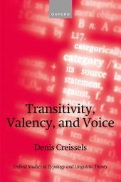 Icon image Transitivity, Valency, and Voice