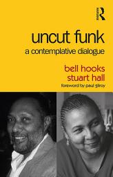 Icon image Uncut Funk: A Contemplative Dialogue