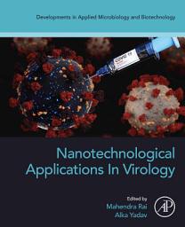 Icon image Nanotechnological Applications in Virology