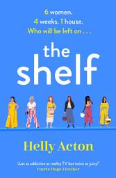 Icon image The Shelf: 'Utter PERFECTION' Marian Keyes, perfect for fans of 'Love is Blind'