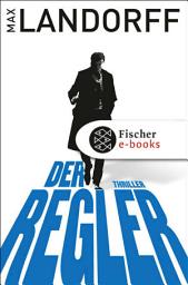 Icon image Der Regler: Thriller