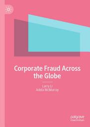 Icon image Corporate Fraud Across the Globe