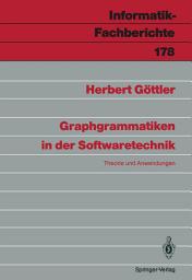 Icon image Graphgrammatiken in der Softwaretechnik: Theorie und Anwendungen