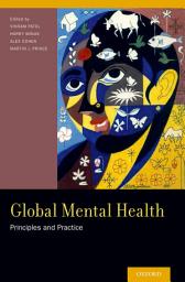 Icon image Global Mental Health: Principles and Practice