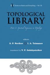 Icon image Topological Library - Part 3: Spectral Sequences In Topology