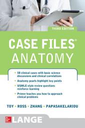 Icon image Case Files Anatomy 3/E: Edition 3