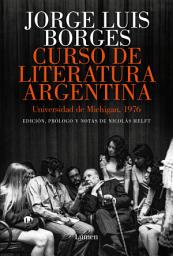 Icon image Curso de literatura argentina: Universidad de Michigan, 1976