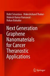 Icon image Next Generation Graphene Nanomaterials for Cancer Theranostic Applications