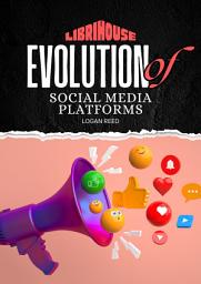 Icon image Evolution of Social Media Platforms